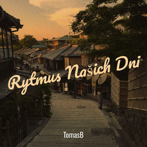 Rytmus Našich Dni by TomasB