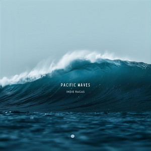Pacific Waves by Indie Ragas