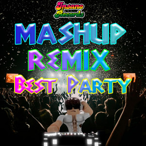 Dj Maicol - Best Party - Mashup Remix album artwork