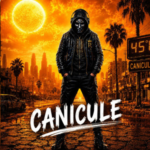CANICULE by Roustaa