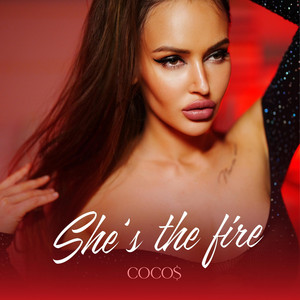She’s the Fire