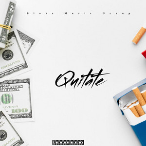 Quitate by Bloke music group