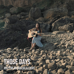 Those Days by Justyna Michałka, Lichy