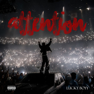 Attention by Lucky Boyy