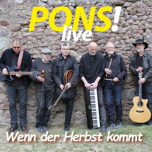Wenn der Herbst kommt - Live by PONS!