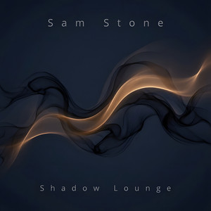 Shadow Lounge by Sam Stone
