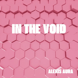 In the Void by Alexis Aura