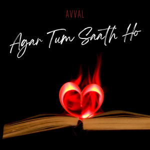 AVVAL - Agar tum saath ho (Rap Version)