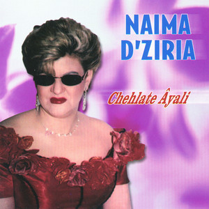 Naima D'ziria, Lyes & Layri - El Meknine Ezzine