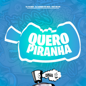 Quero Piranha