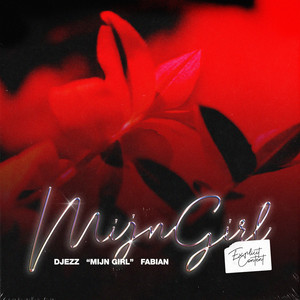 Mijn Girl (feat. Fabian)