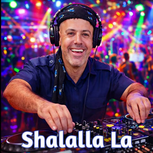 Dj Mamaraim - Shalalla La