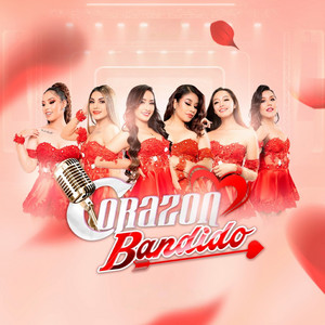 Corazón Bandido - Cobarde / El Me Mintio / Amor de Tres