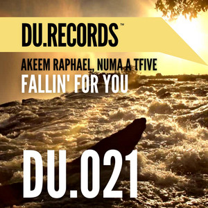 Fallin' For You - Radio Edit by Akeem Raphael, NUMA A TFIVE