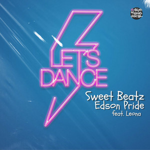 Let's Dance - Radio Edit by Sweet Beatz, Edson Pride, Leona