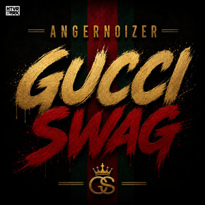 GUCCI SWAG by Angernoizer