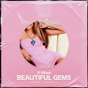 Beautiful Gems - Radio Mix by A-Mase