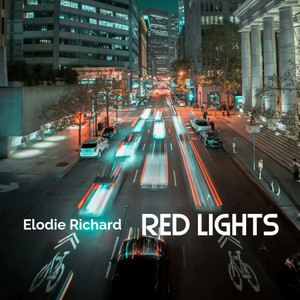 Red Lights by Elodie Richard