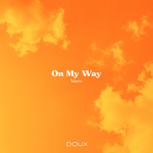 On My Way by Mareo