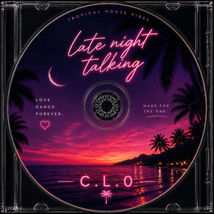 Late Night Talking by C.L.0