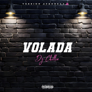 VOLADA (AFROBEAT 2) by Dj Chillie