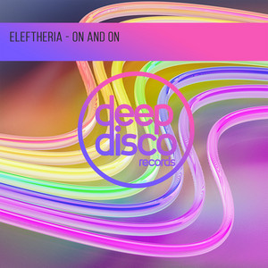 On And On by Eleftheria