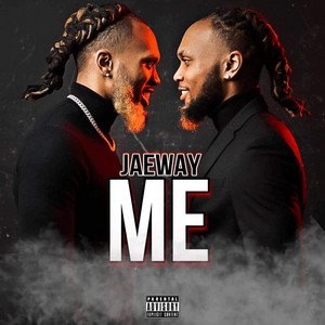 JaeWay - Me Nd You