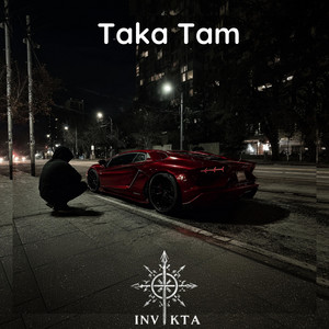 Taka Tam by INVIKTA