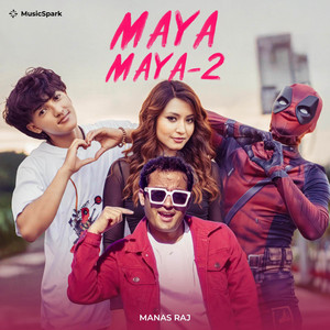 Manas Raj - Maya Maya 2