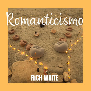 Romanticismo by RICH WHITE BEATS