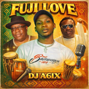 Dj A6IX - Fuji Love