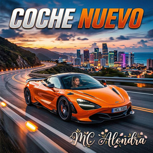 COCHE NUEVO by MC ALONDRA