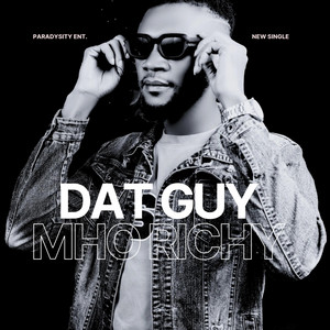 DAT GUY by Mho Richy