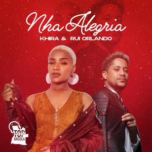 Nha Alegria by Khira, Rui Orlando