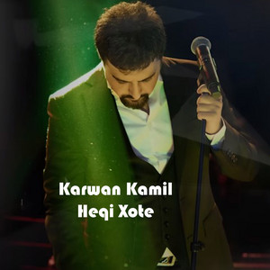 Karwan Kamil - Heqi Xote