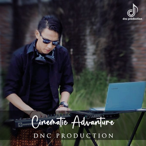Dnc Production - Cinematic Advanture