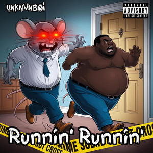 Runnin' Runnin'