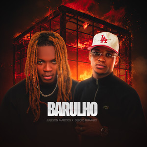 Barulho by Juelson Marcos, Délcio Huambo