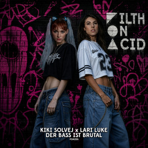 Kiki Solvej — Der Bass Ist Brutal (2026)