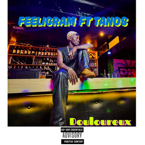 Douloureux by Feeligram, Tanos beats