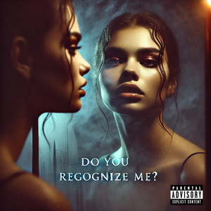 Do You Recognize Me? by This$ummer