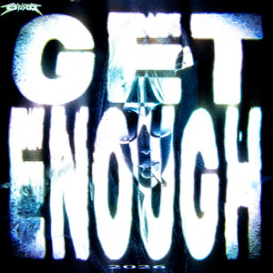 get enough by KVRXD, SHOVGEN