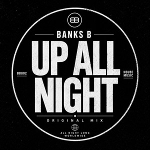 Up All Night by Banks B