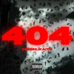 404 by Morel Kaitu, Ransom Beatz