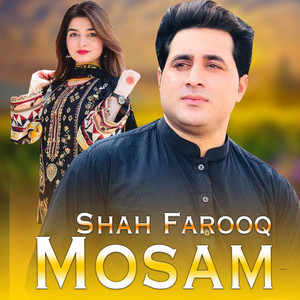 Shah Farooq - Rasha Mosam Lewani Shavi De