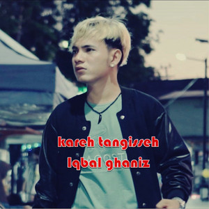 Iqbal Ghaniz - kareh tangisseh