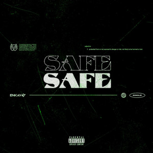 SAFE by Enkay47