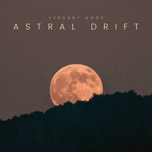 Astral Drift by Verdant Nook