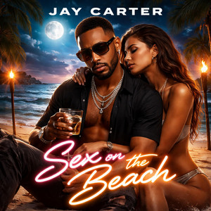 Sex on The Beach by Jay Carter