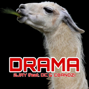 Drama by 2JAY, CBANDZ, DC